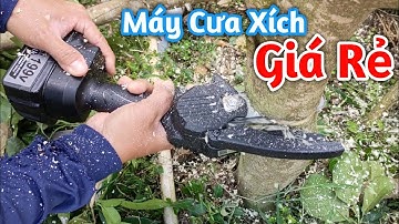 REVIEW Máy cưa xích cầm tay giá rẻ, cắt cây tỉa cành siêu mạnh