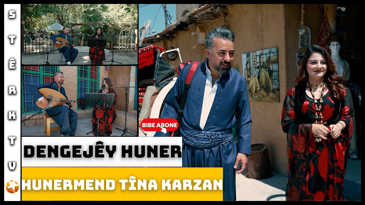 Dengejêy Huner - Hunermend Tîna Karzan