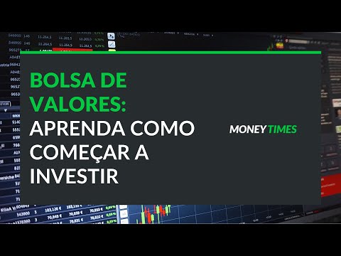 Saiba como investir na Bolsa de Valores