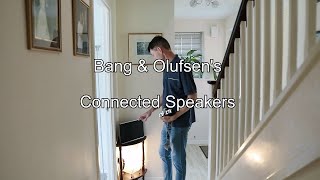 Bang & Olufsen's Connected Speakers - Upgrade your classic B&O music system! [4K]