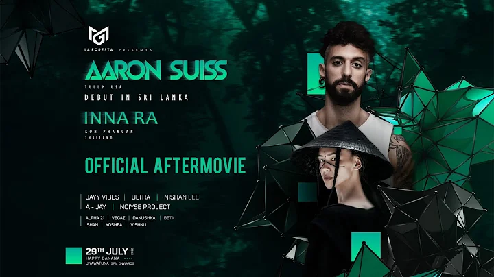 LA FORESTA PRESENTS AARON SUISS DEBUT IN SRI LANKA | OFFICIAL AFTER MOVIE