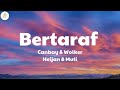 Canbay & Wolker feat. Heijan & Muti - Bertaraf [Sözleri]