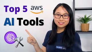 Top 5 Must-Try AWS AI / ML Tools