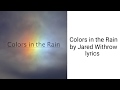 Colors in the Rain by Jared Withrow lyrics