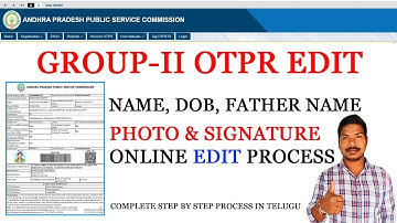 How to Modify or Edit Group 2 OTPR Registration in Telugu | How to edit APPSC OTPR Registration 2023