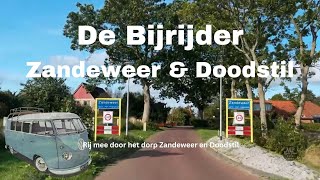 De Bijrijder Rijdt Door Zandeweer En Doodstil