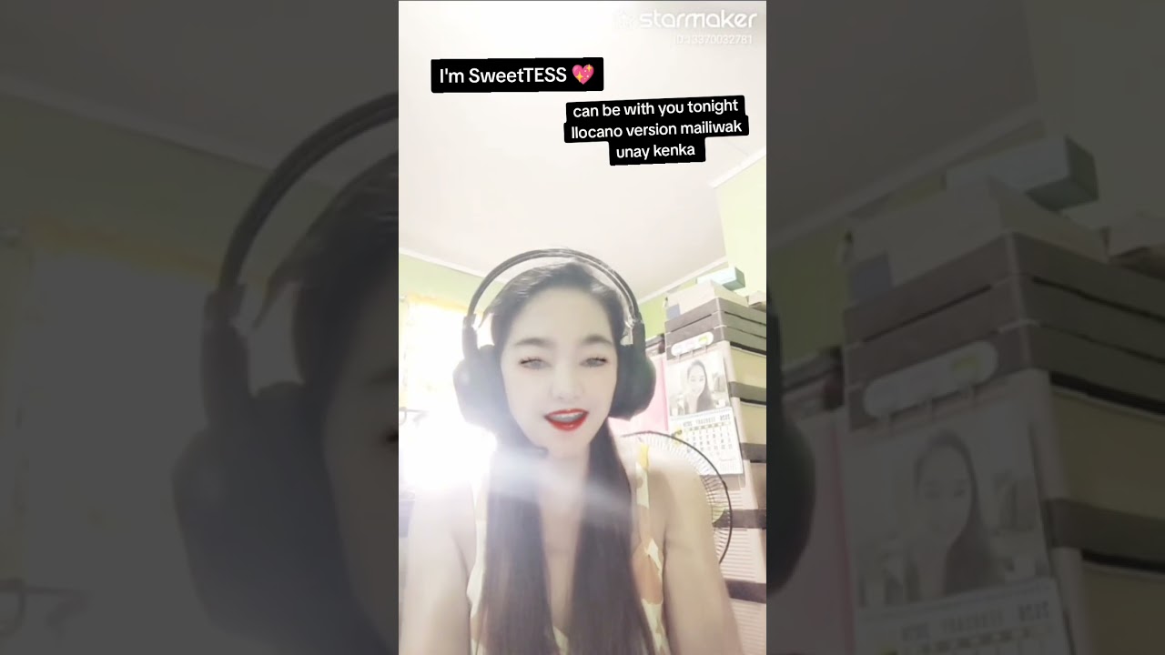 Can be with you tonight Ilocano version mailiwak unay kenka 