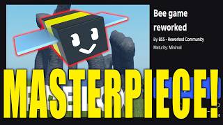 Bee Game Reworked is a Masterpiece!