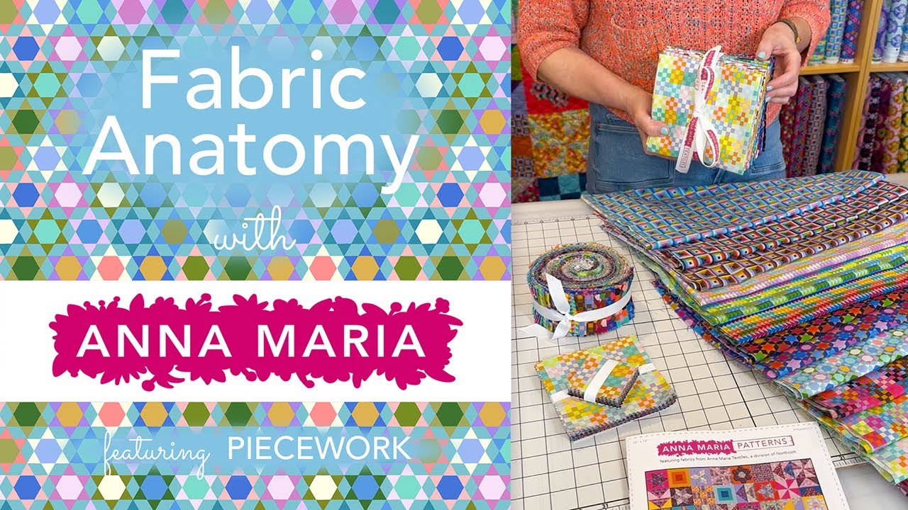 Fabric Anatomy: The Piecework Collection - YouTube