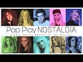 "POP PLAY NOSTALGIA" | Double Decade Mashup of the 90s-00s // by PaulGMashups