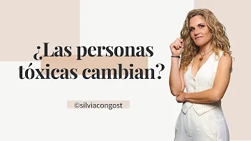 ¿Puede cambiar una persona tóxica?