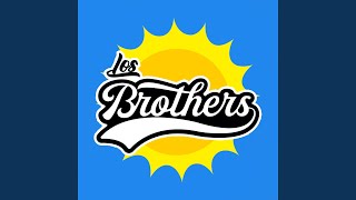 Video thumbnail of "Los Brothers - Todavía"