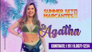 SUMMER SET MARCANTES 2022 DJ AGATHA FINAL