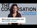 What about myocarditis and the COVID-19 vaccine? Jessica Malaty Rivera, MS