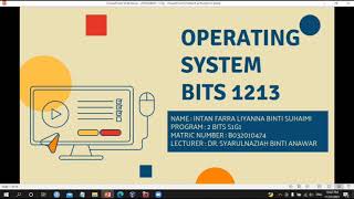 BITS 1213 OPERATING SYSTEM | PROJECT PROGRESS 1