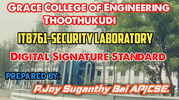GRACE_COE_CSE_IT8761_SECURITY LAB_EX.8_Implement the SIGNATURE SCHEME - Digital Signature Standard