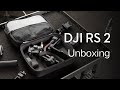 DJI RS 2 | Unboxing