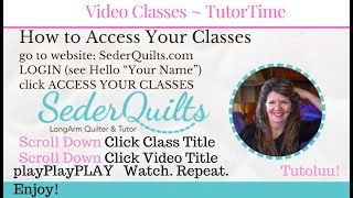 How to ACCESS YOUR CLASSES