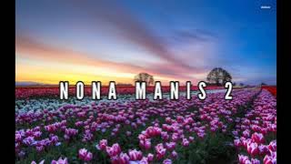 MASAMPER NONA MANIS 2 || Ando Mix remixx