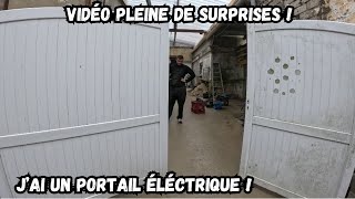 PLEINS DE SURPRISES, J'AI INSTALLE UN PORTAIL ELECTRIQUE POUR MOINS DE 300€ ! TROP CONTENT