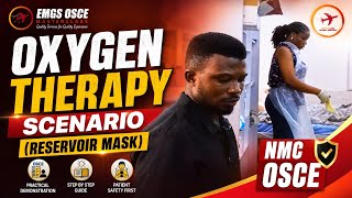 Oxygen Therapy Scenario (Reservoir Mask) | NMC OSCE UK Step-by-Step Guide