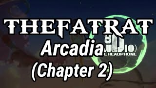 TheFatRat - Arcadia (Chapter 2) [8D audio]