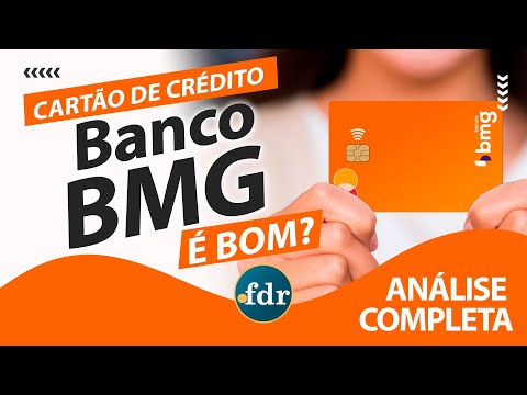 Cartões de Crédito BMG: Benefícios, Taxas, Limites e Como Solicitar