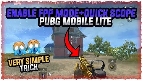 HOW TO ENABLE FPP MODE+QUICK SCOPE IN PUBG MOBILE LITE😍| MALAYALAM|
