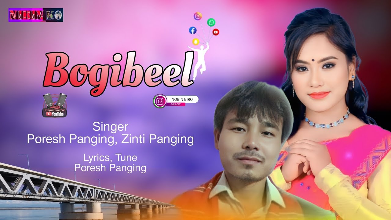 BOGIBEEL  PORESH PANGING  ZINTI PANGING  New Mising Song 2023 24  NiBiN KO