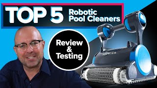 Top 5 Robotic Pool Cleaners  Best Pool Cleaners from Dolphin & Aquabot  Testing & Review