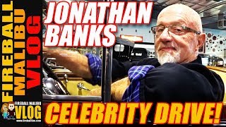 Jonathan Banks from Better Call Saul Ride and Drive - Fireball Malibu Vlog 622