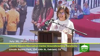 Lincoln Square Recreation Center Groundbreaking Ceremony