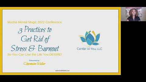 3 Practices to Get Rid of Stress and Burnout