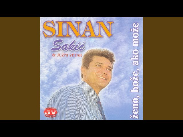 Sinan Sakic - Prijatelju