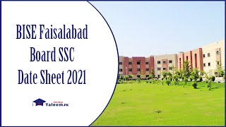 BISE Faisalabad Board SSC Date Sheet 2021