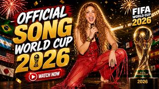 Shakira - Playlist - New World Cup Song 2026 