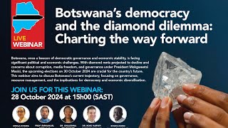 GGA: Botswana's democracy and the diamond dilemma: Charting the way forward