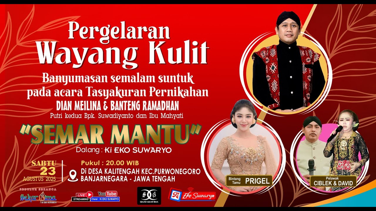 LIVE WAYANG KULIT DALANG KI EKO SUWARYO LAKON SEMAR MANTU BT PRIGEL DAN CIBKLEK