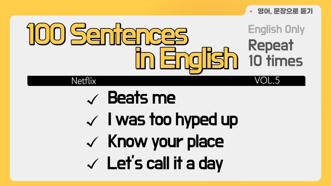 [Frequently Used English on Netflix] 100 Sentences × 10 Times Repeat ...