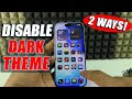 How To Disable Dark Theme On Iphone 17 17 Pro Max
