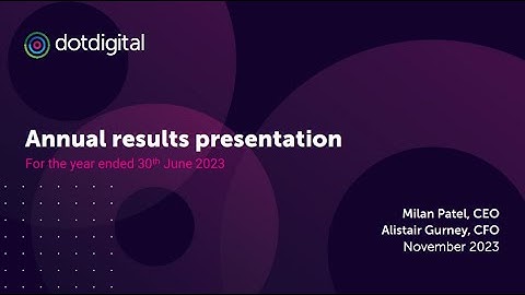 DOTDIGITAL GROUP PLC - Full Year Results 2023