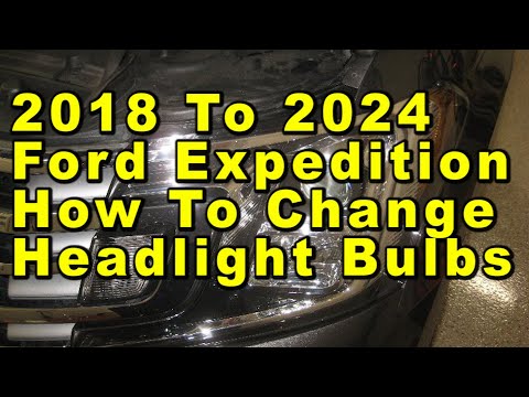 2018 To 2024 Ford Expedition How To Change Headlight Bulbs With Part Numbers