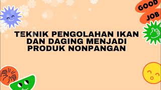 Materi Prakarya Pengolahan Hasil Sdaning Dari Ikan Dan Daging