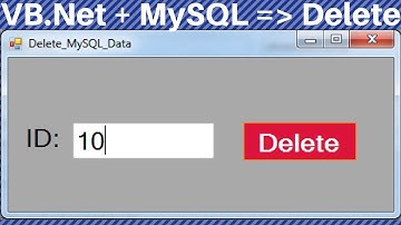 VB NET - How To Delete Data From MySQL Database In Visual Basic .Net [ with source code ]