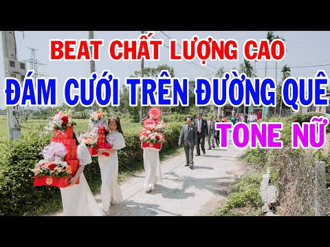 Karaoke Đám Cưới Trên Đường Quê | Tone Nữ CHA CHA CHA Huyền Thoại