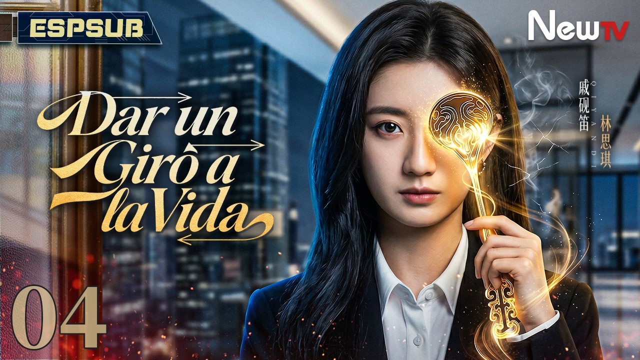 [Capítulo 04] Dar un Giro a la Vida (Turning Life Around) | NewTV ...