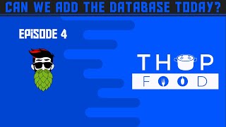 [EP05] Can we add the database today - Blazor Wasm Thop Food Project