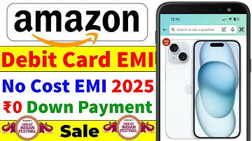 Amazon Debit Card EMI 2025 | How to buy phone on Amazon EMI | Debit Card EMI on Amazon