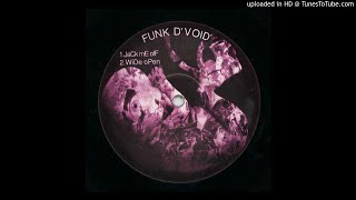 Funk D&#39;Void - Thank You Slowly (1995)