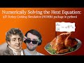 Numerical Heat Equation: Cooking a Turkey in Python | Python Metaphysics #9